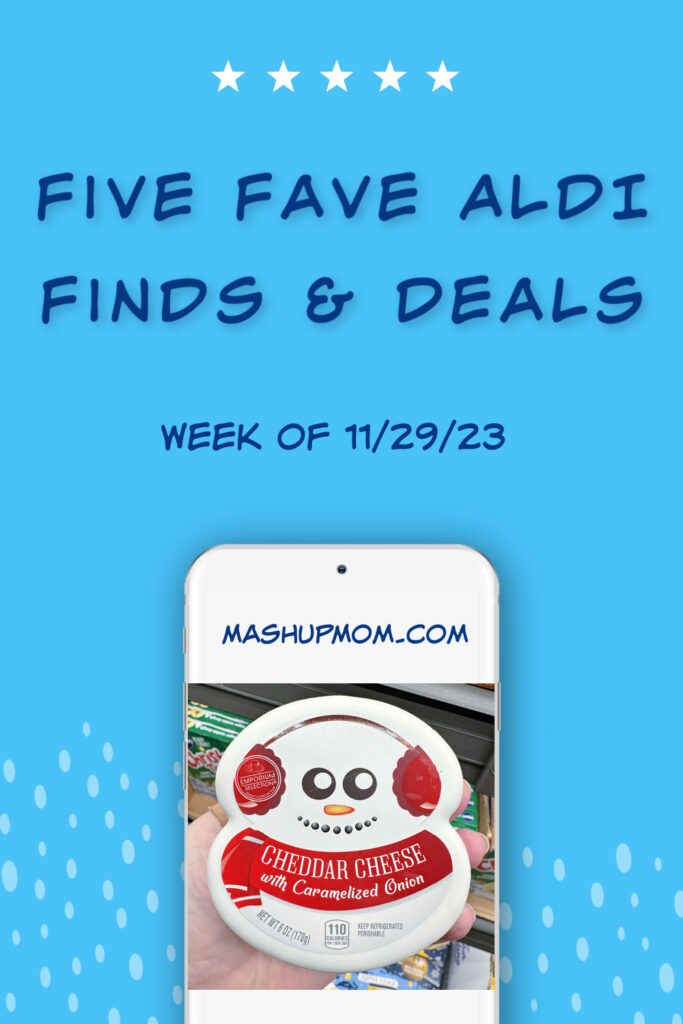 five fave ALDI finds week of 11/29/23