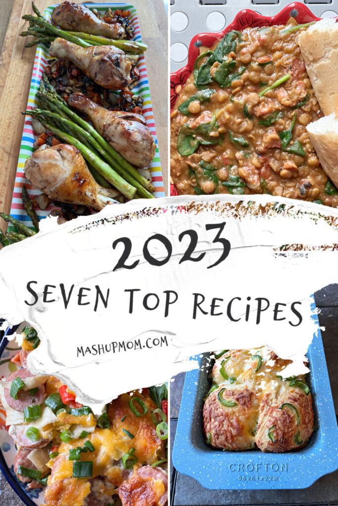 Seven top Mashup Mom recipes 2023: Recipe roundup